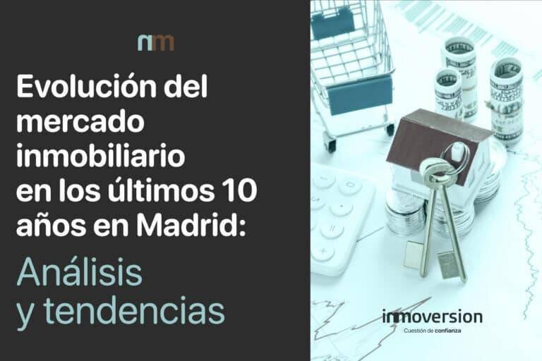 Adaptación a la evolución del mercado inmobiliario