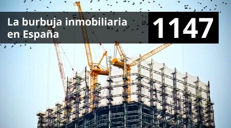 ¿Qué es la burbuja inmobiliaria en España y cómo se ha desarrollado?