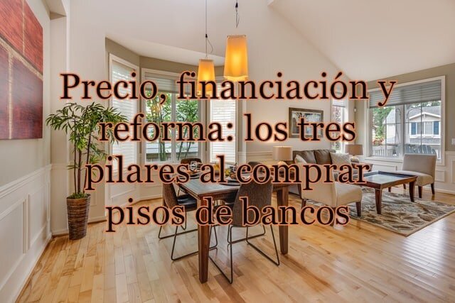 ¿Qué ventajas ofrece comprar un piso del Banco Santander?